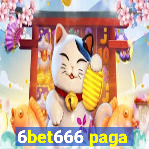 6bet666 paga